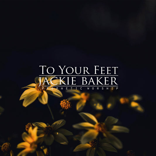 To Your Feet CD
